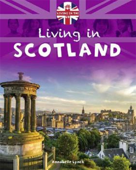 Paperback Living in the Uk: Scotland Book