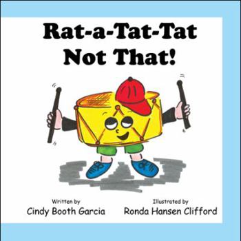 Hardcover Rat-a-tat-tat Not That! Book
