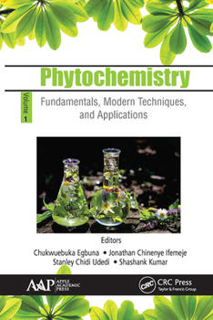 Paperback Phytochemistry: Volume 1: Fundamentals, Modern Techniques, and Applications Book