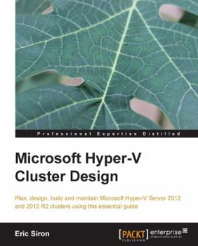 Paperback Microsoft Hyper-V Cluster Design Book