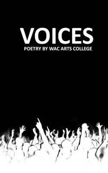 Paperback Voices: Poetry by Wac Arts College Book