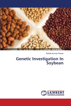 Paperback Genetic Investigation In Soybean Book