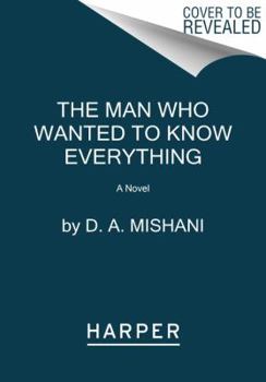 Paperback The Man Who Wanted to Know Everything Book