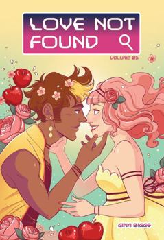 Love Not Found Volume 3 - Book #3 of the Love Not Found