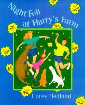 Hardcover Night Fell at Harry's Farm Book