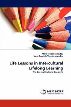 Paperback Life Lessons in Intercultural Lifelong Learning Book