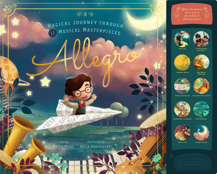 Hardcover Allegro: A Musical Journey Through 11 Musical Masterpieces Book