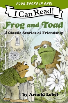 Paperback Frog and Toad: 4 Classic Stories of Friendship: All 4 Books from the Classic Animal Friendship and Adventure Series in 1 Paperback, Great for Growing Book