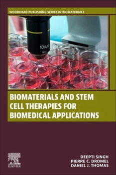 Paperback Biomaterials and Stem Cell Therapies for Biomedical Applications Book