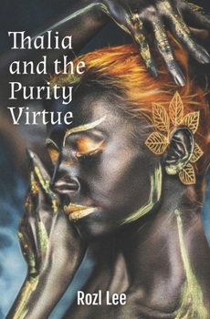 Paperback Thalia and the Purity Virtue Book