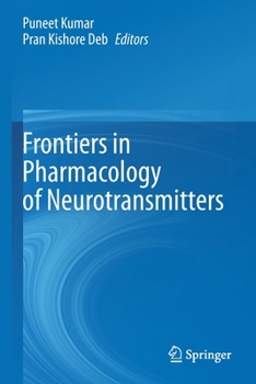 Paperback Frontiers in Pharmacology of Neurotransmitters Book