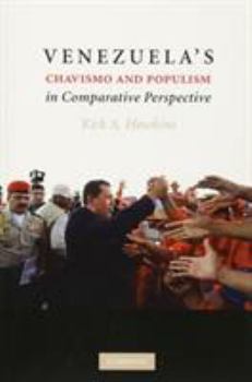 Hardcover Venezuela's Chavismo and Populism in Comparative Perspective Book