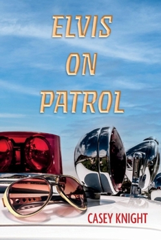 Paperback Elvis on Patrol Book