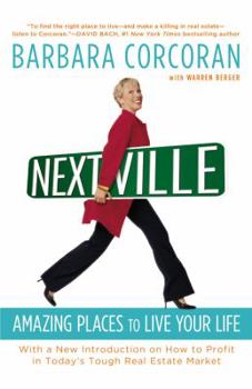 Paperback Nextville: Amazing Places to Live Your Life Book