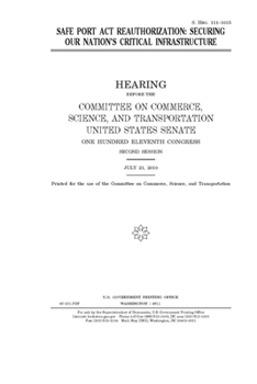 Paperback SAFE Port Act reauthorization: securing our nation's critical infrastructure Book