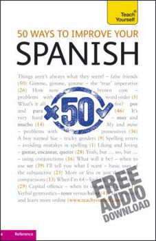 Paperback 50 Ways to Improve Your Spanish Book