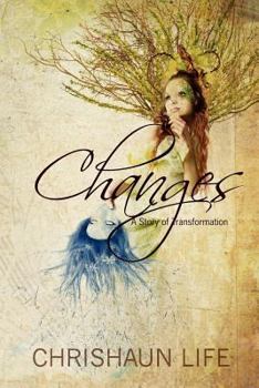 Paperback Changes: A Story of Transformation (Changes Series) Book