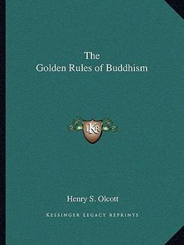 Paperback The Golden Rules of Buddhism Book