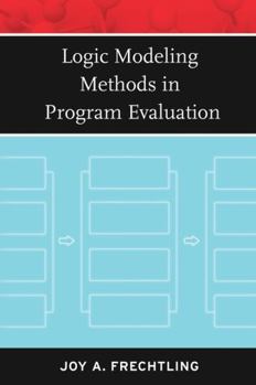 Paperback Logic Modeling Methods in Program Evaluation Book