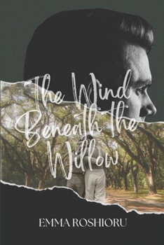 Paperback The Wind Beneath the Willow Book