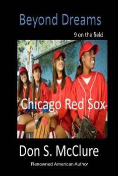 Paperback Beyond Dreams 9 On The Field Book