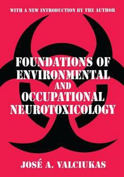Paperback Foundations of Environmental and Occupational Neurotoxicology Book