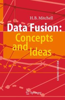 Hardcover Data Fusion: Concepts and Ideas Book