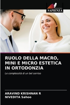Paperback Ruolo Della Macro, Mini E Micro Estetica in Ortodonzia [Italian] Book