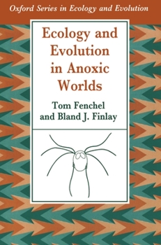 Paperback Ecology and Evolution in Anoxic Worlds Book