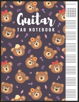 Paperback Guitar Tab Notebook: Blank 6 Strings Chord Diagrams & Tablature Music Sheets with Bear Themed Cover Book