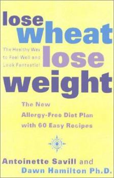 Paperback Lose Wheat, Lose Weight Book