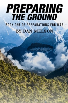 Paperback Preparing The Ground Book