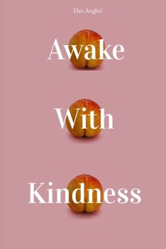 Paperback Awake with Kindness Book
