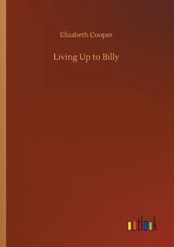Paperback Living Up to Billy Book