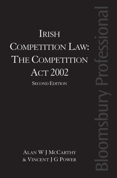 Paperback Irish Competition Law: The Competition ACT 2002 Book