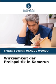 Paperback Wirksamkeit der Preispolitik in Kamerun [German] Book