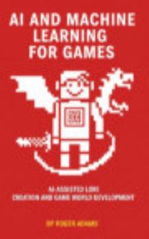 AI and Machine Learning for Games: AI-Assisted Lore Creation and Game World Development