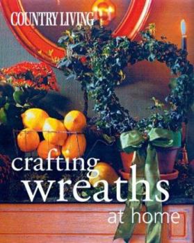 Paperback Country Living Crafting Wreaths at Home Book