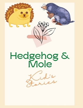 Paperback Hedgehog And Mole Book