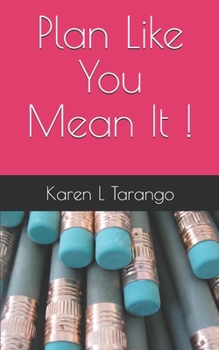 Paperback Plan Like You Mean It ! Book