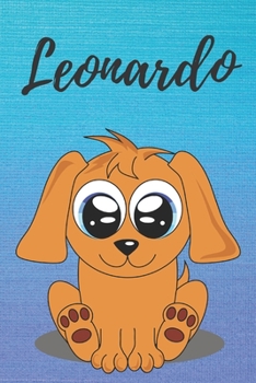 Leonardo dog coloring book / notebook / journal / diary: Personalized Blank Girl & Women, Boys and Men Name Notebook, Blank DIN A5 Pages. Ideal as a Uni ... Christmas & Birthday gift for women.