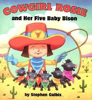 Hardcover Cowgirl Rosie and Her Five Baby Bison Book