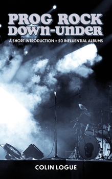 Paperback Prog Rock Down-under Book