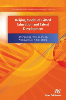 Paperback Beijing Model of Gifted Education and Talent Development Book