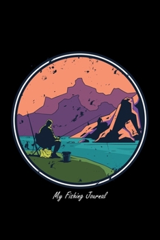 My Fishing Journal: 6x9 Dotgrid Notebook and Journal For A Fisherman