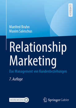 Relationship Marketing: Das Management von Kundenbeziehungen (German Edition)
