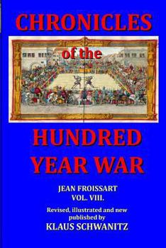 Paperback Hundred Year War: Chronicles of the hundred year war Book