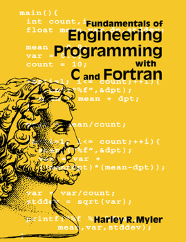Paperback Fundamentals of Engineering Programming with C and FORTRAN Book