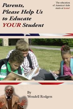 Paperback Parents, Please Help Us to Educate Your Student Book
