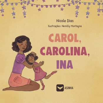Paperback Carol, Carolina, ina [Portuguese] Book
